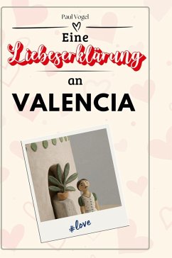 Cover Eine Liebeserklärung an Valencia