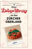 Eine Liebeserklärung an das Zürcher Oberland