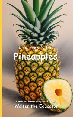 Cover It's Time to Eat Pineapples