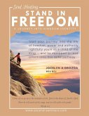 Stand in Freedom - a Journey into Kingdom Identity Stand in Freedom - a Journey into Kingdom Identity