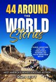 44 Around the World Stories 44 Around the World Stories