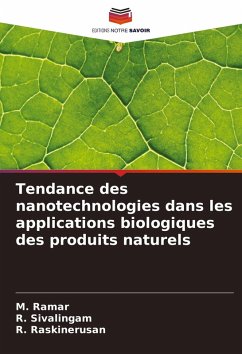 Cover Tendance des nanotechnologies dans les applications biologiques des produits naturels