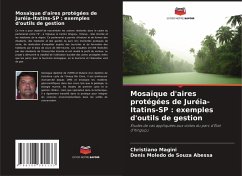 Mosaïque d'aires protégées de Juréia-Itatins-SP : exemples d'outils de gestion - Magini, Christiano;de Souza Abessa, Denis Moledo