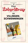 Eine Liebeserklärung an Villingen-Schwenningen Eine Liebeserklärung an Villingen-Schwenningen