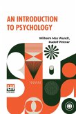 An Introduction To Psychology