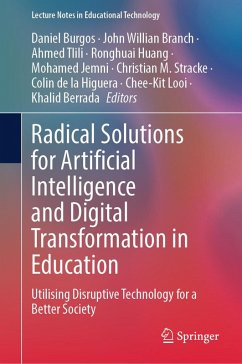 Radical Solutions for Artificial Intelligence and Digital Transformation in Education (eBook, PDF)