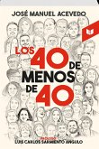 Los 40 de menos de 40 (eBook, ePUB)