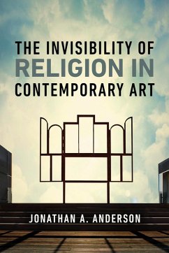Cover The Invisibility of Religion in Contemporary Art