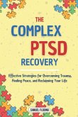 The Complex PTSD Recovery