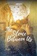 The Silence Between Us - Bild 1