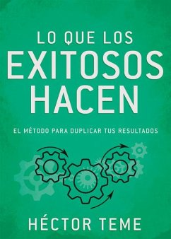 Cover Lo Que Los Exitosos Hacen