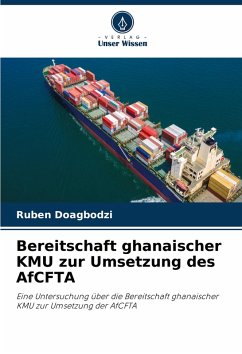 Cover Bereitschaft ghanaischer KMU zur Umsetzung des AfCFTA
