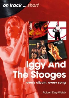 Iggy and the Stooges - Day-Webb, Robert