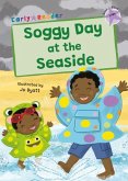 Soggy Day at the Seaside Soggy Day at the Seaside