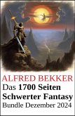 Das 1700 Seiten Schwerter Fantasy Bundle Dezember 2024 (eBook, ePUB)