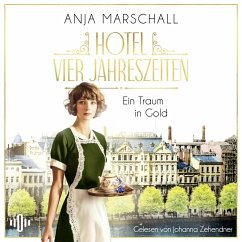Cover Hotel Vier Jahreszeiten – Ein Traum in Gold (Das Vier Jahreszeiten 1) (MP3-Download)