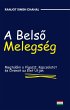 A Belso Melegség (eBook, ePUB) - Bild 1