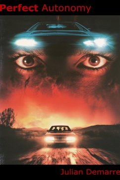 Perfect Autonomy (eBook, ePUB) Cover Perfect Autonomy (eBook, ePUB)