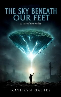 Cover The Sky Beneath Our Feet (eBook, ePUB)