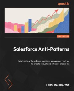 Salesforce Anti-Patterns (eBook, ePUB) - Malmqvist, Lars