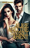 Alice and the Secret Agent (eBook, ePUB) Alice and the Secret Agent (eBook, ePUB)