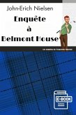 Enquête à Belmont House (eBook, ePUB) Enquête à Belmont House (eBook, ePUB)