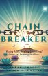Chain Breaker: Healing Faith, Breaking... - Bild 1
