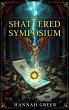The Shattered Symposium (eBook, ePUB) - Bild 1