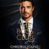 The Boss Club : Josh (Boss Daddy Romance 1) (MP3-Download)