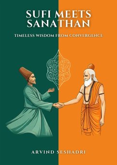 Sufi meets Sanathan (eBook, ePUB) - Seshadri, Arvind