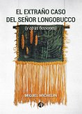 El extraño caso del señor Longobucco (y otras ficciones) (eBook, ePUB)