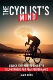 The Cyclist's Mind (eBook, ePUB) The Cyclist's Mind (eBook, ePUB)