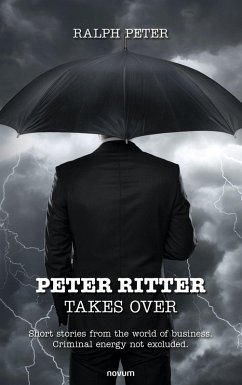 Peter Ritter takes over (eBook, ePUB) - Peter, Ralph