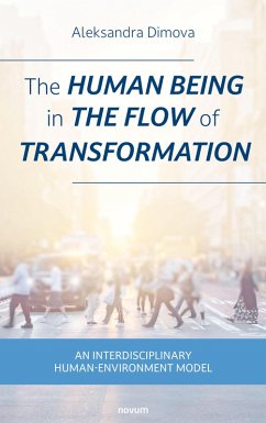 The human being in the flow of transformation (eBook, ePUB) - Dimova, Aleksandra