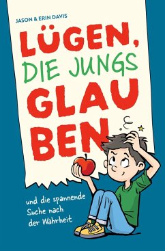 Cover Lügen, die Jungs glauben