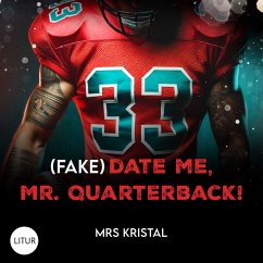 (Fake) Date Me, Mr. Quarterback! (MP3-Download) - Kristal, Mrs