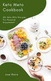 Keto Meto Cookbook (eBook, ePUB) Keto Meto Cookbook (eBook, ePUB)