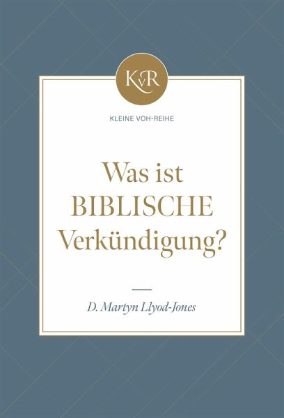 Was ist biblische Verkündigung? (eBook, ePUB)