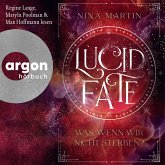 Lucid Fate - Was, wenn wir nicht sterben? (MP3-Download) Lucid Fate - Was, wenn wir nicht sterben? (MP3-Download)