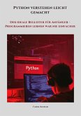 Python verstehen leicht gemacht (eBook, ePUB) Python verstehen leicht gemacht (eBook, ePUB)