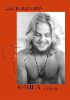 Africa - and I was 19 (eBook, ePUB)