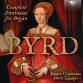 Byrd: Complete Fantasias For Organ Byrd: Complete Fantasias For Organ