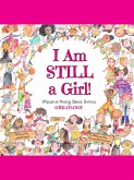 I Am Still a Girl! (I Am STILL a...) (eBook, ePUB)