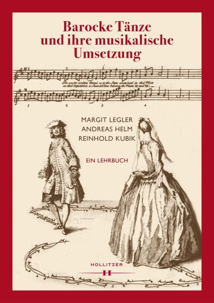 Barocke Tänze und ihre musikalische Umsetzung (eBook, PDF) Barocke Tänze und ihre musikalische Umsetzung (eBook, PDF)