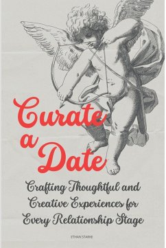 Curate a Date (eBook, ePUB) - Starke, Ethan