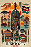 Blended Roots (eBook, ePUB)
