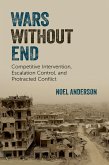 Wars Without End (eBook, PDF)