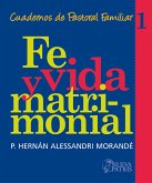 Fe y Vida Matrimonial (eBook, ePUB)