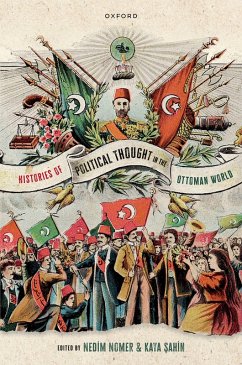 Histories of Political Thought in the Ottoman World (eBook, ePUB)