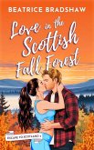 Love in the Scottish Fall Forest (Escape to Scotland, #4) (eBook, ePUB)
